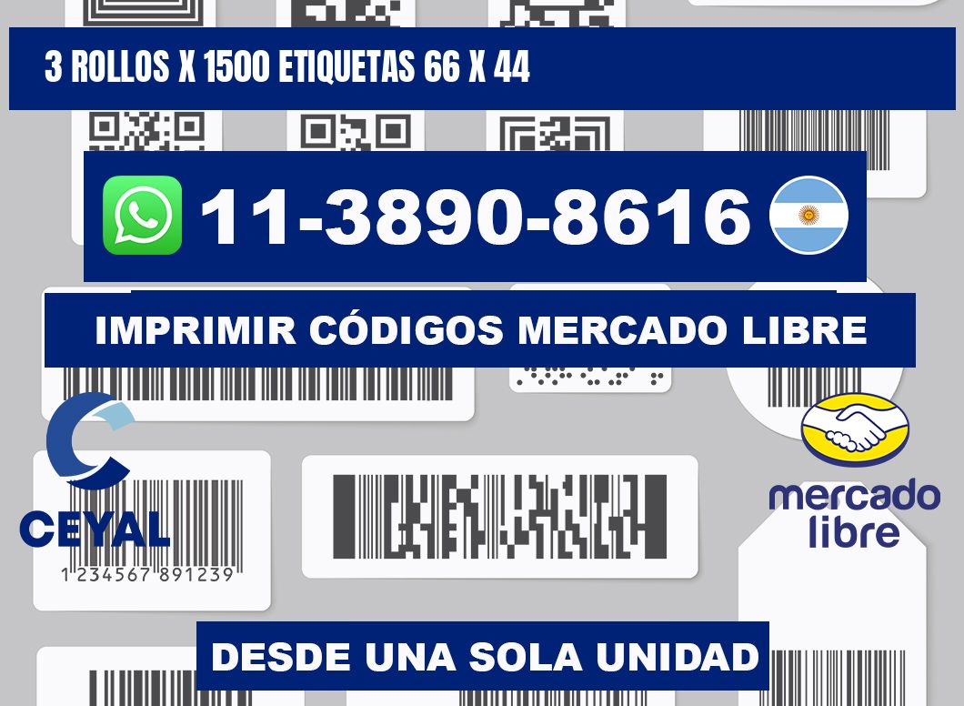 3 rollos x 1500 etiquetas 66 x 44