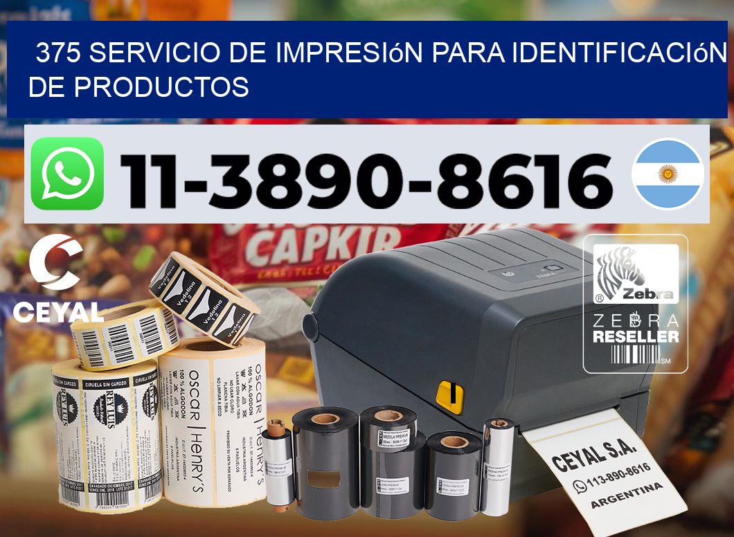 375 Servicio de impresión para identificación de productos