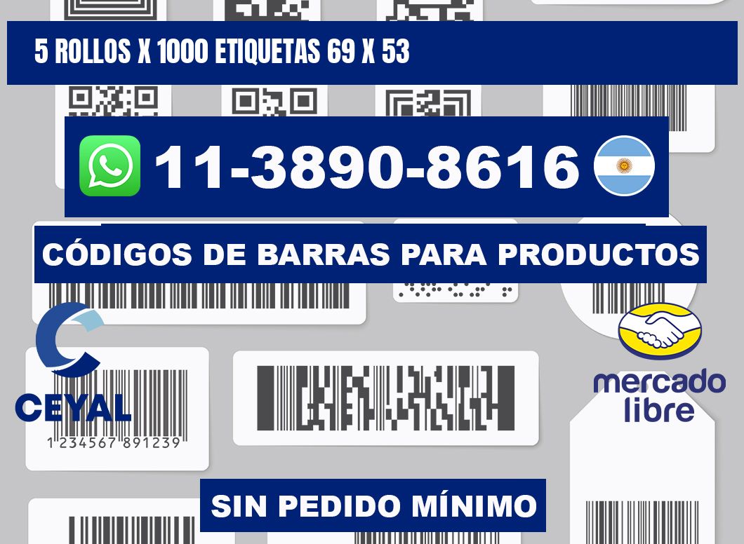 5 rollos x 1000 etiquetas 69 x 53