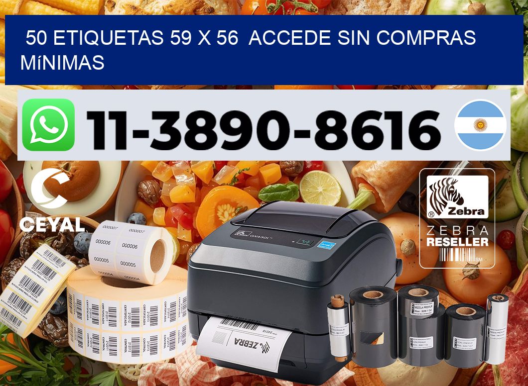 50 etiquetas 59 x 56  Accede sin compras mínimas