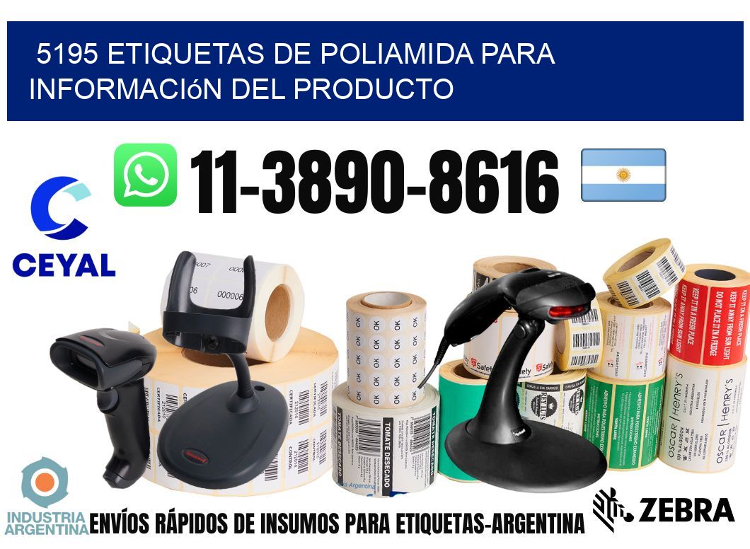 5195 Etiquetas de poliamida para información del producto