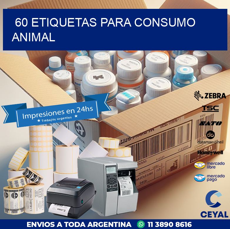 60 Etiquetas para consumo animal