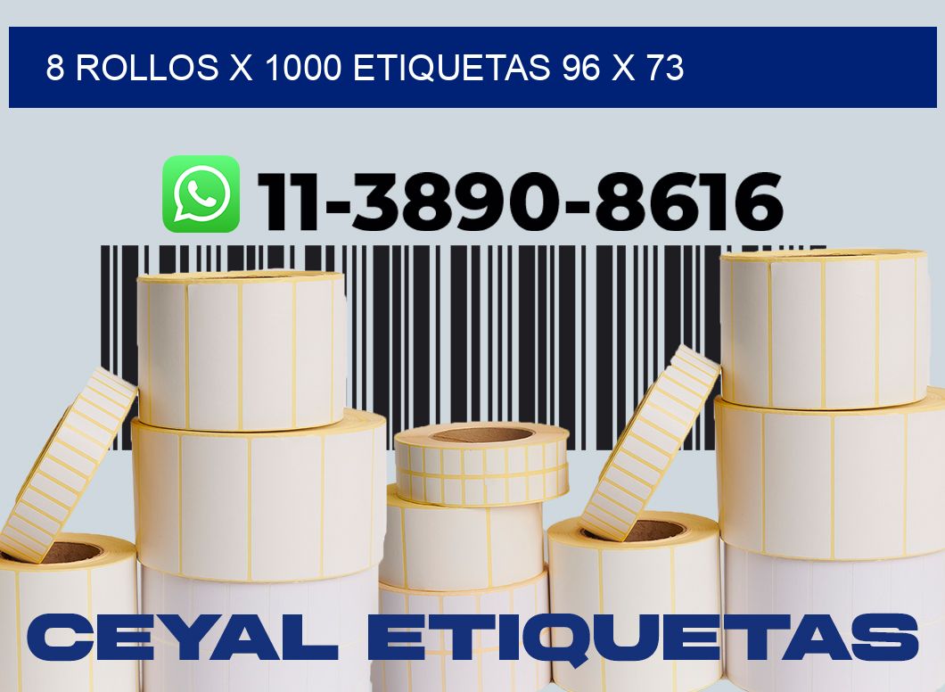 8 rollos x 1000 etiquetas 96 x 73