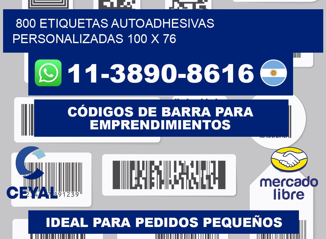 800 Etiquetas autoadhesivas personalizadas 100 x 76