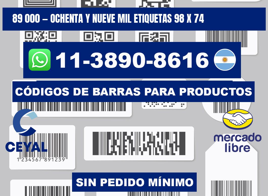 89 000 — ochenta y nueve mil etiquetas 98 x 74