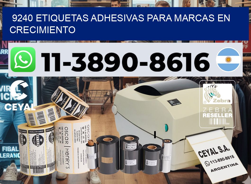 9240 Etiquetas adhesivas para marcas en crecimiento
