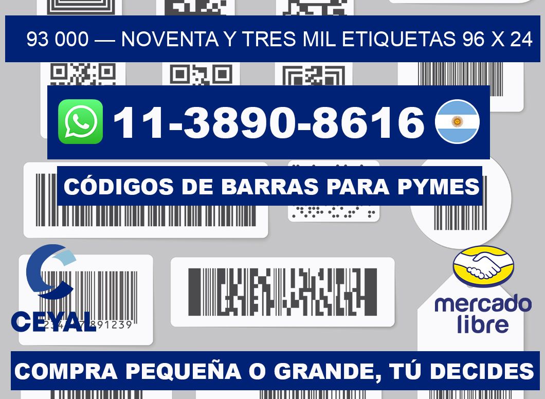 93 000 — noventa y tres mil etiquetas 96 x 24