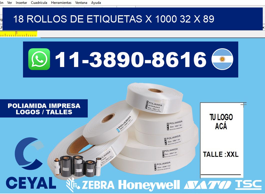 18 rollos de etiquetas x 1000 32 x 89