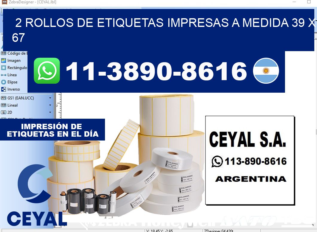 2 rollos de etiquetas impresas a medida 39 x 67