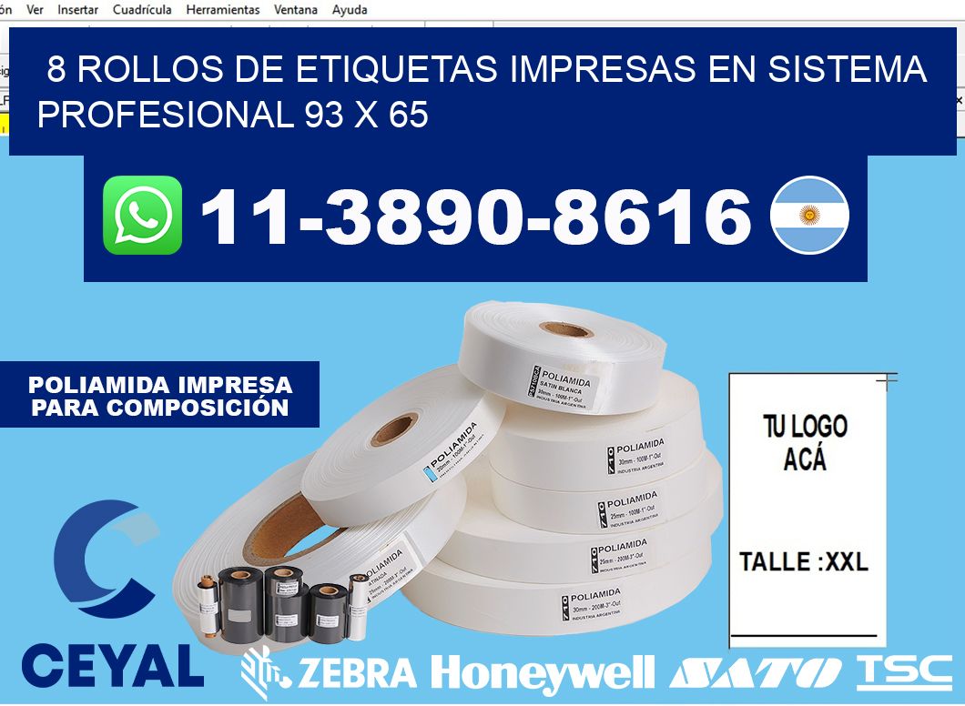 8 rollos de etiquetas impresas en sistema profesional 93 x 65
