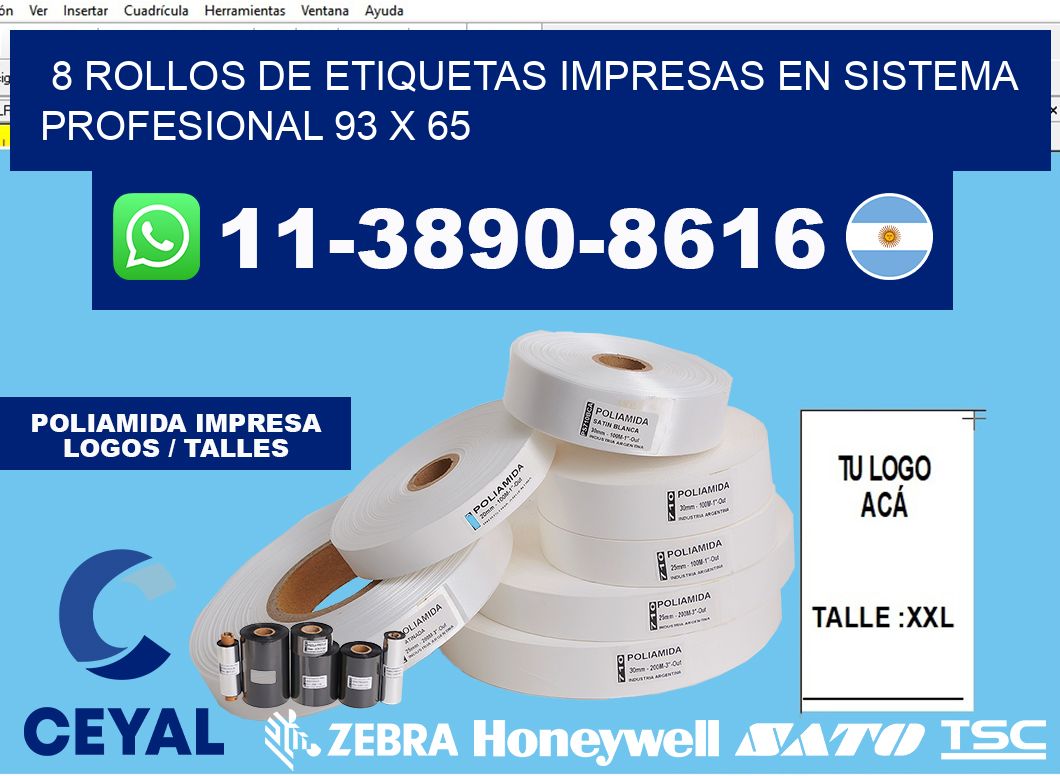 8 rollos de etiquetas impresas en sistema profesional 93 x 65