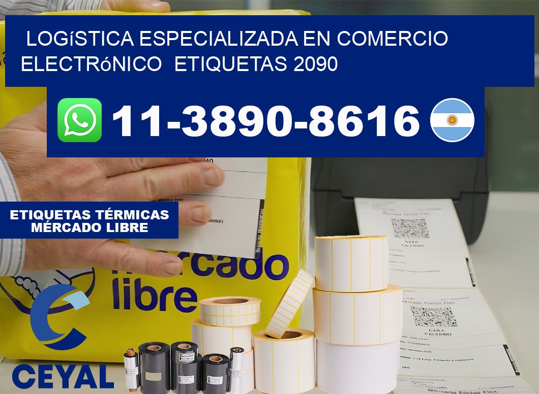 Logística especializada en comercio electrónico  etiquetas 2090