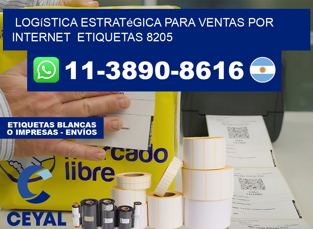 Logística estratégica para ventas por internet  etiquetas 8205