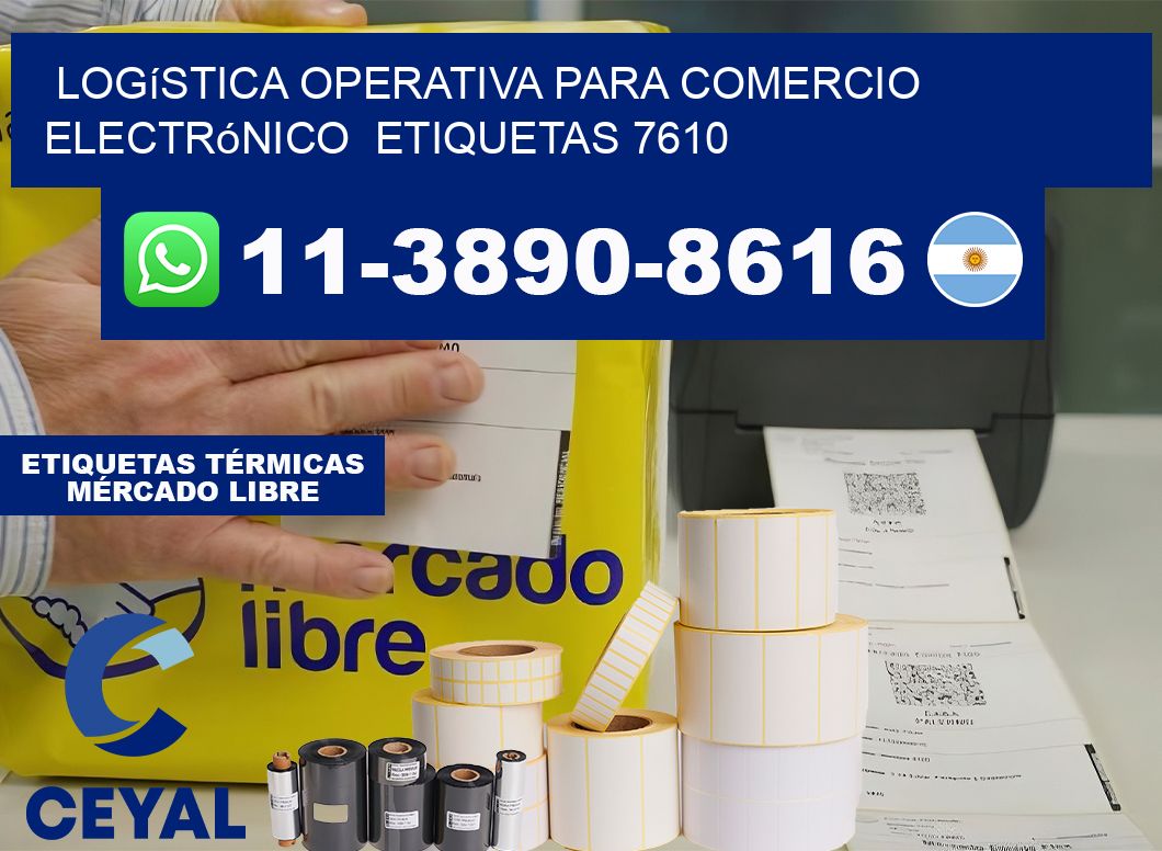 Logística operativa para comercio electrónico  etiquetas 7610