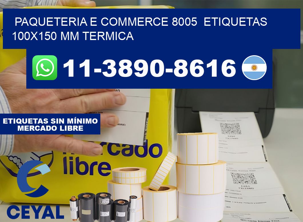 Paqueteria e commerce 8005  etiquetas 100×150 mm termica