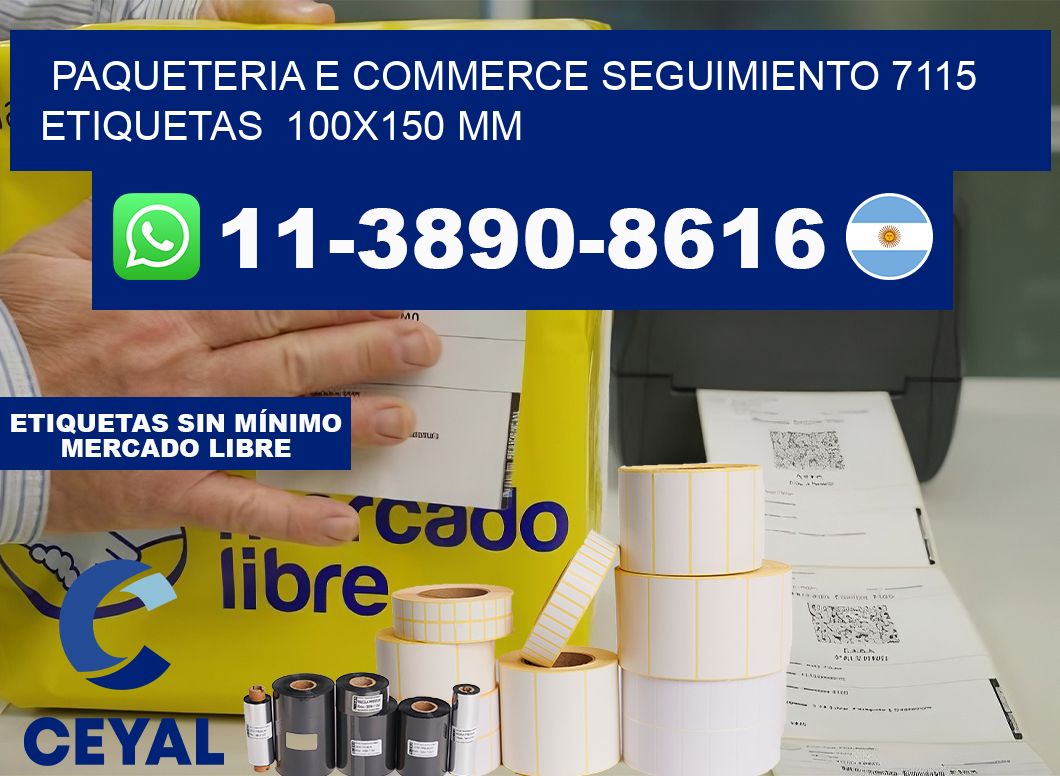 Paqueteria e commerce seguimiento 7115   etiquetas  100×150 mm
