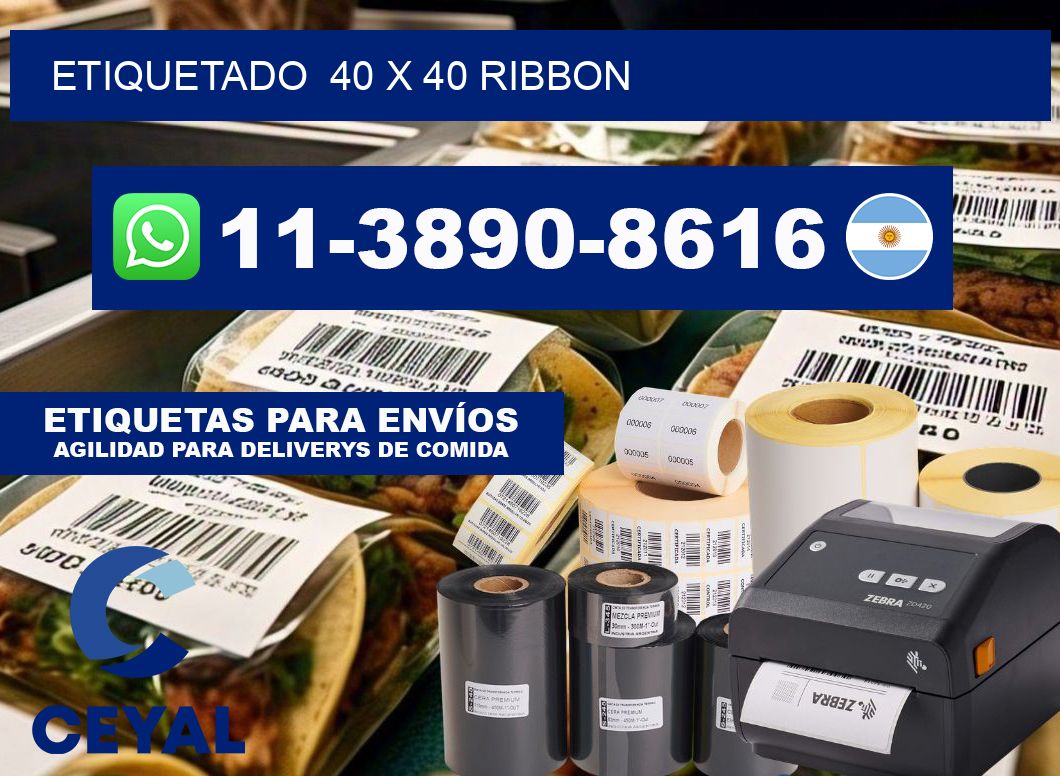 Etiquetado 40 x 40 ribbon