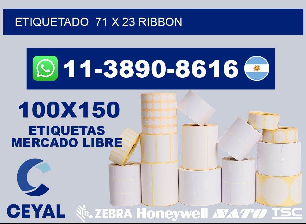 Etiquetado  71 x 23 ribbon