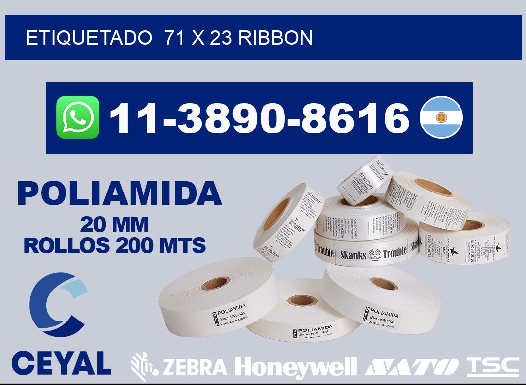Etiquetado  71 x 23 ribbon