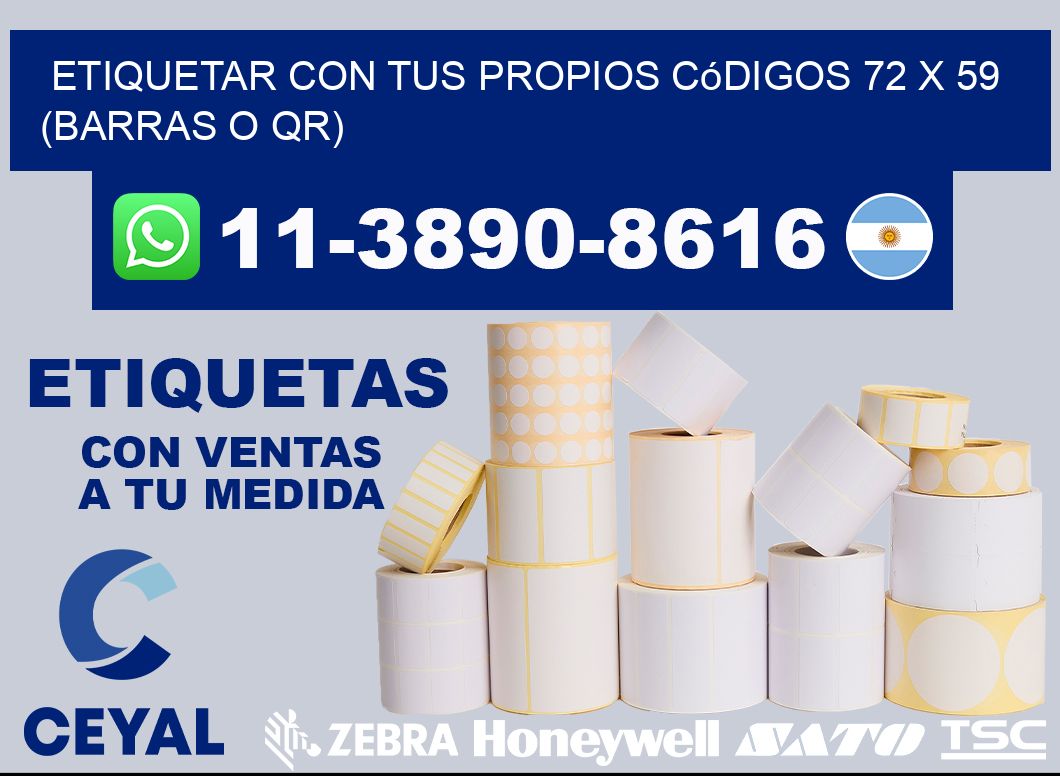 Etiquetar con tus propios códigos 72 x 59 (barras o QR)