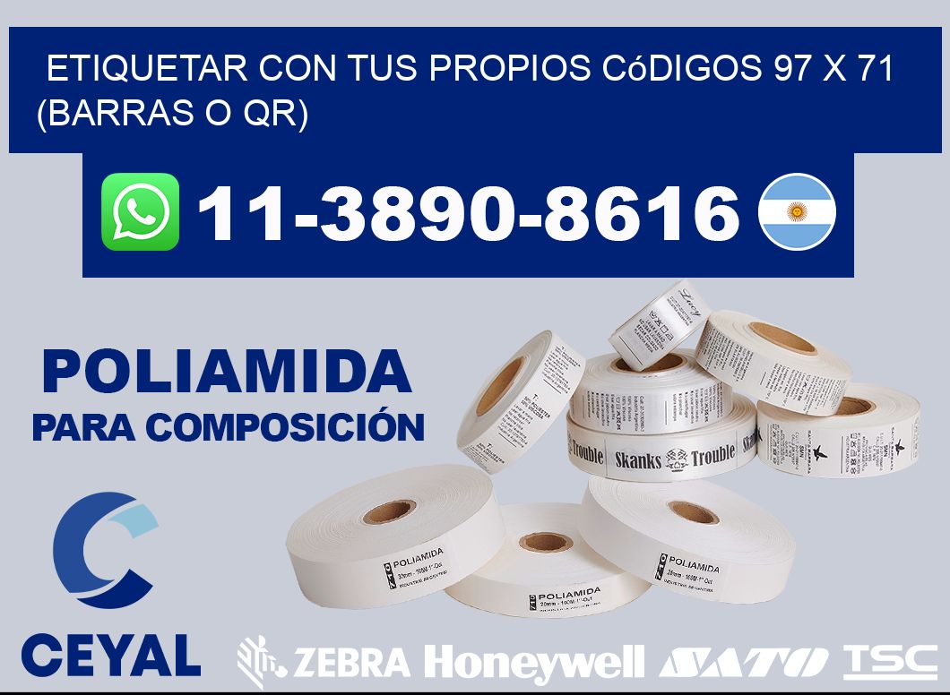Etiquetar con tus propios códigos 97 x 71 (barras o QR)