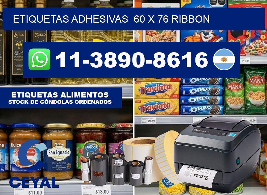 Etiquetas adhesivas  60 x 76 ribbon