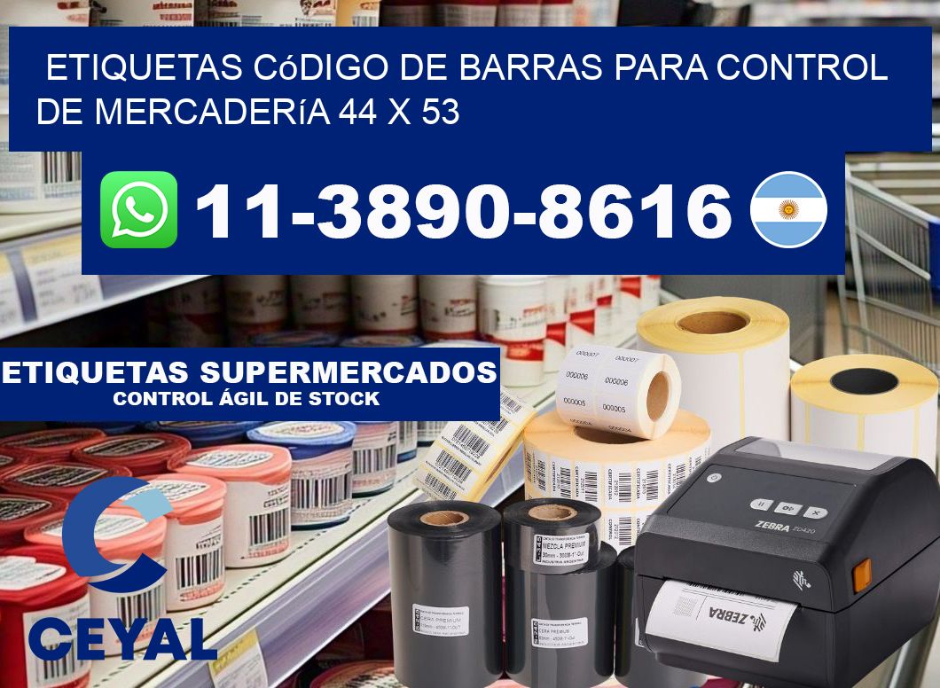 Etiquetas código de barras para control de mercadería 44 x 53