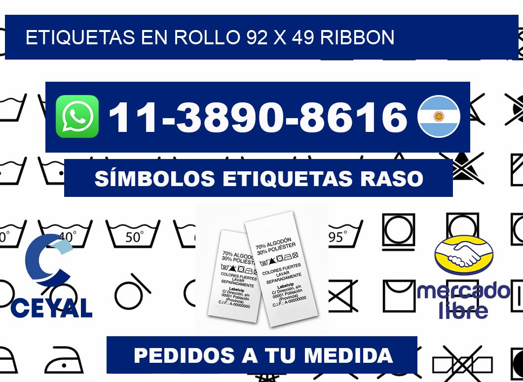 Etiquetas en rollo 92 x 49 ribbon