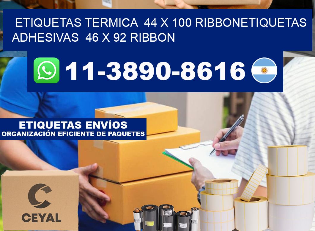 Etiquetas termica  44 x 100 ribbonEtiquetas adhesivas  46 x 92 ribbon