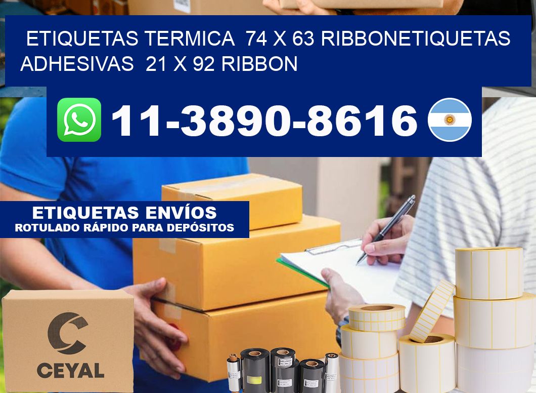 Etiquetas termica  74 x 63 ribbonEtiquetas adhesivas  21 x 92 ribbon