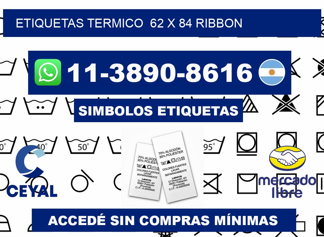 Etiquetas termico 62 x 84 ribbon