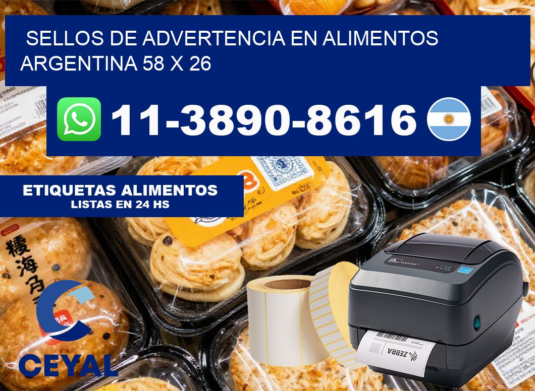 Sellos de advertencia en Alimentos argentina 58 x 26