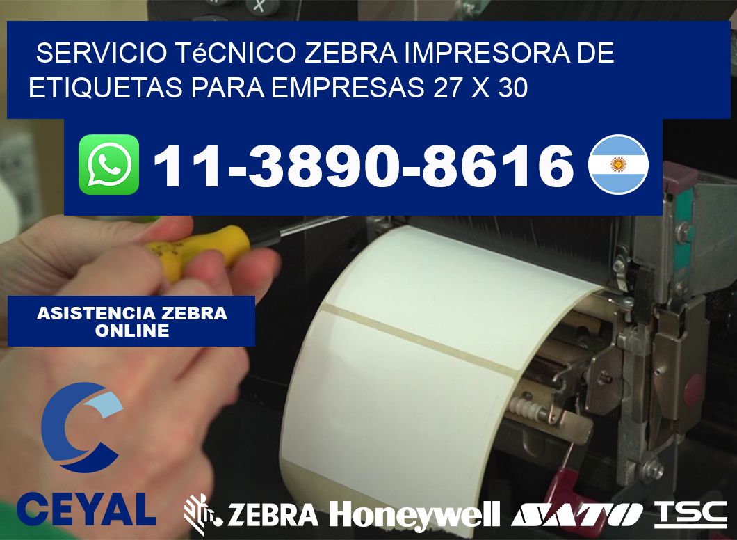 Servicio Técnico Zebra Impresora de Etiquetas para Empresas 27 x 30