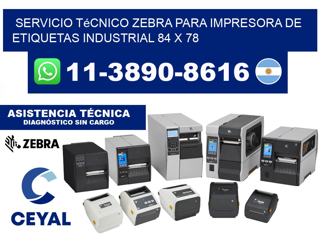 Servicio Técnico Zebra para Impresora de Etiquetas Industrial 84 x 78
