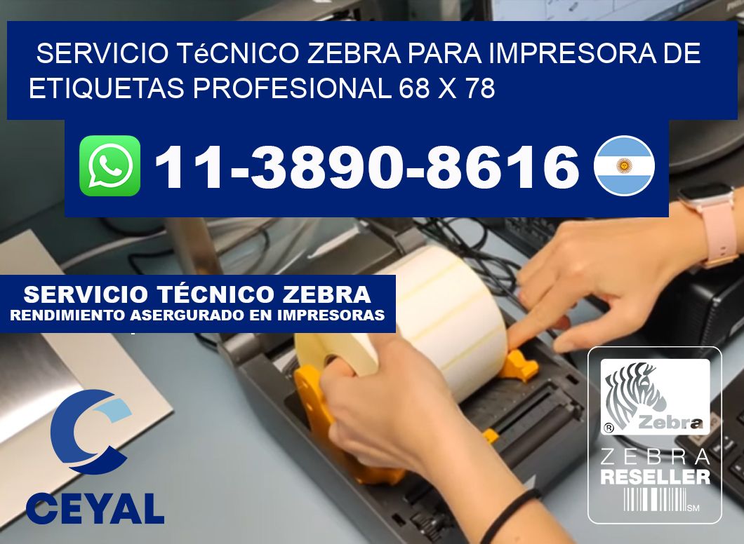 Servicio Técnico Zebra para Impresora de Etiquetas Profesional 68 x 78
