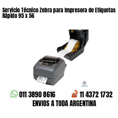 Servicio Técnico Zebra para Impresora de Etiquetas Rápido 95 x 56