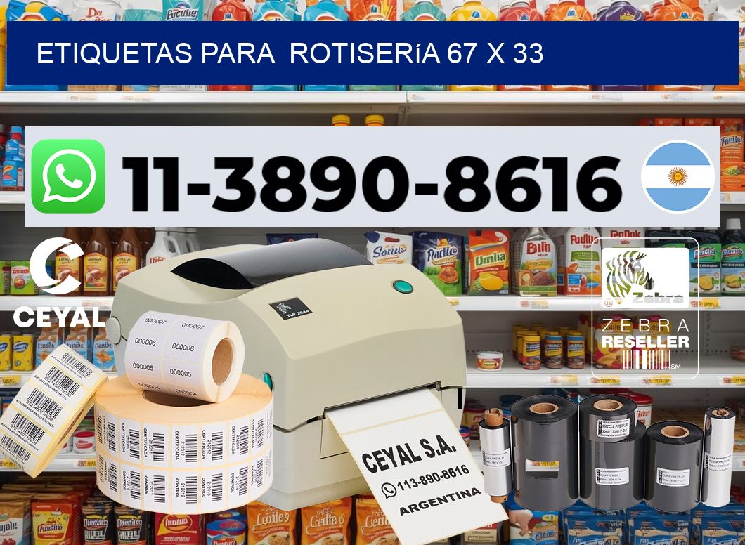 etiquetas para  Rotisería 67 x 33