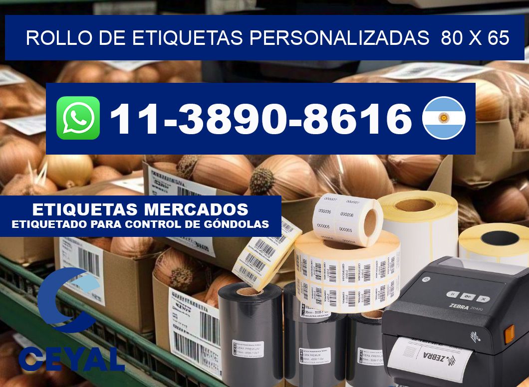 rollo de etiquetas personalizadas  80 x 65