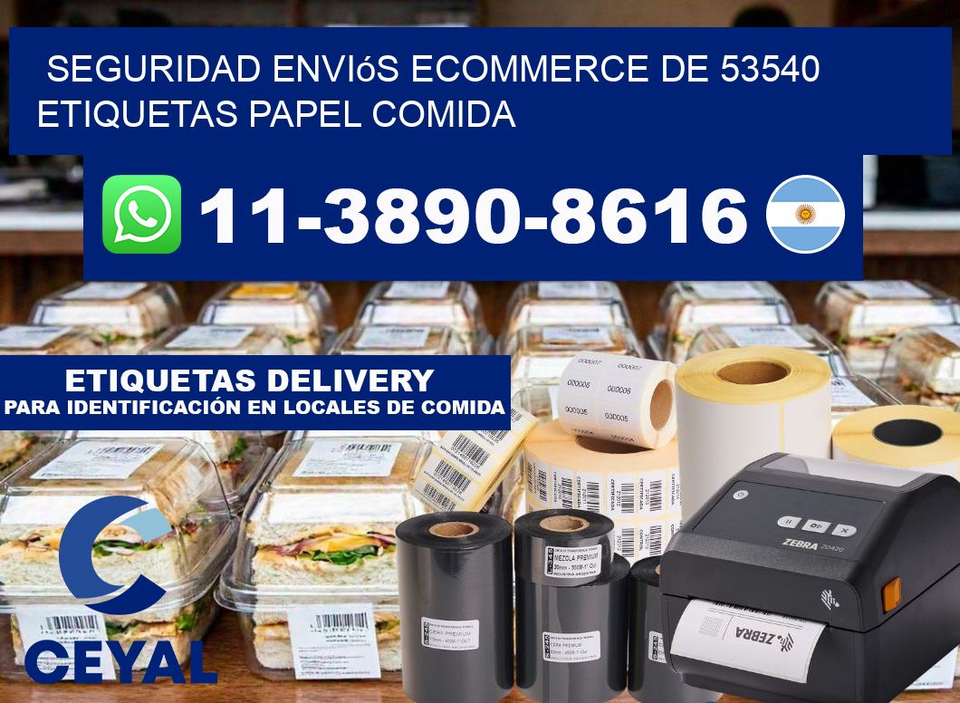 seguridad enviós ecommerce de 53540 etiquetas papel comida