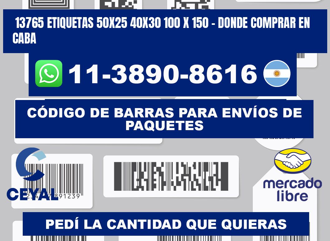 13765 etiquetas 50x25 40x30 100 x 150 - Donde Comprar en Caba