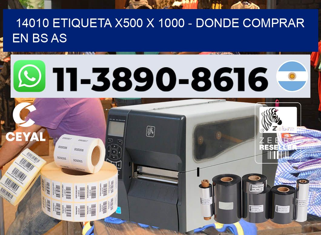 14010 etiqueta x500 x 1000 – Donde Comprar en bs as