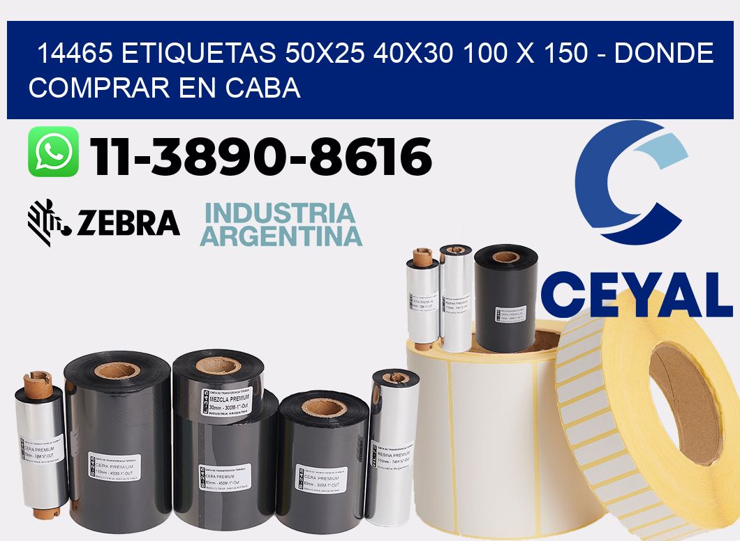 14465 etiquetas 50x25 40x30 100 x 150 - Donde Comprar en Caba
