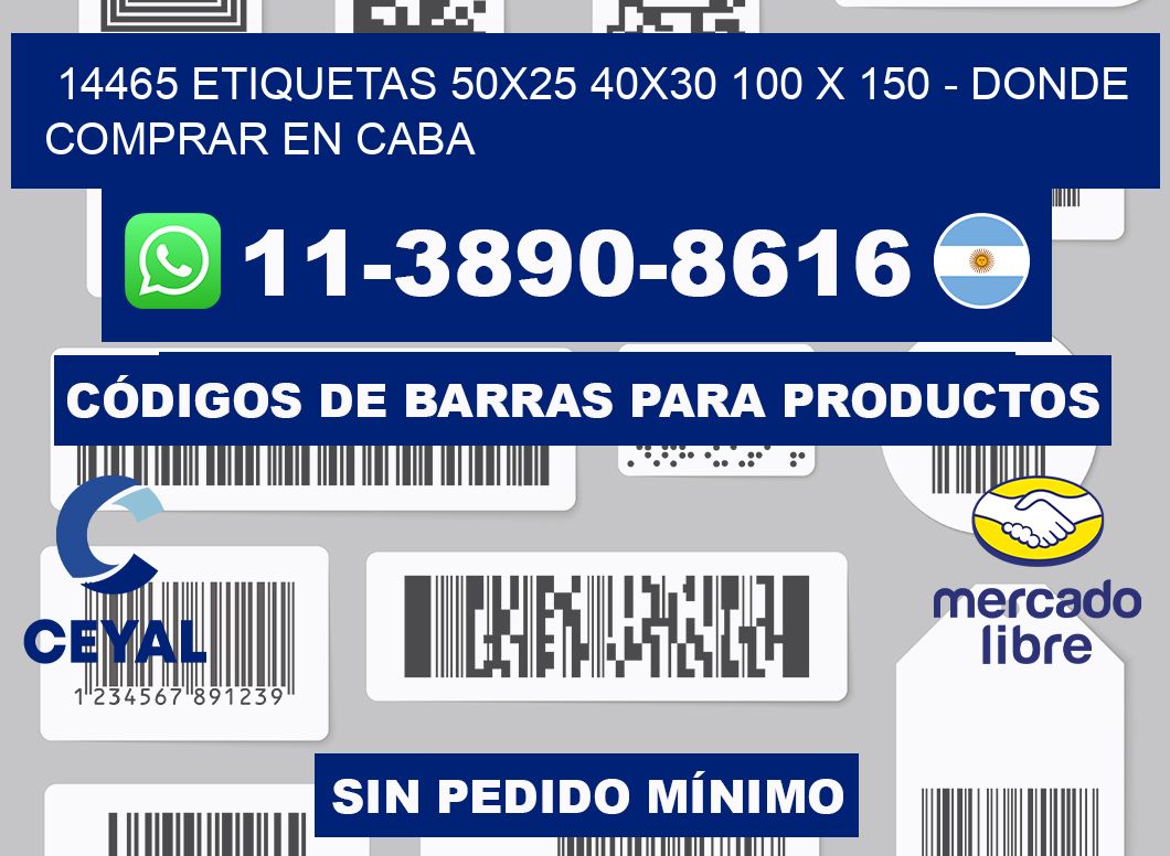 14465 etiquetas 50x25 40x30 100 x 150 - Donde Comprar en Caba
