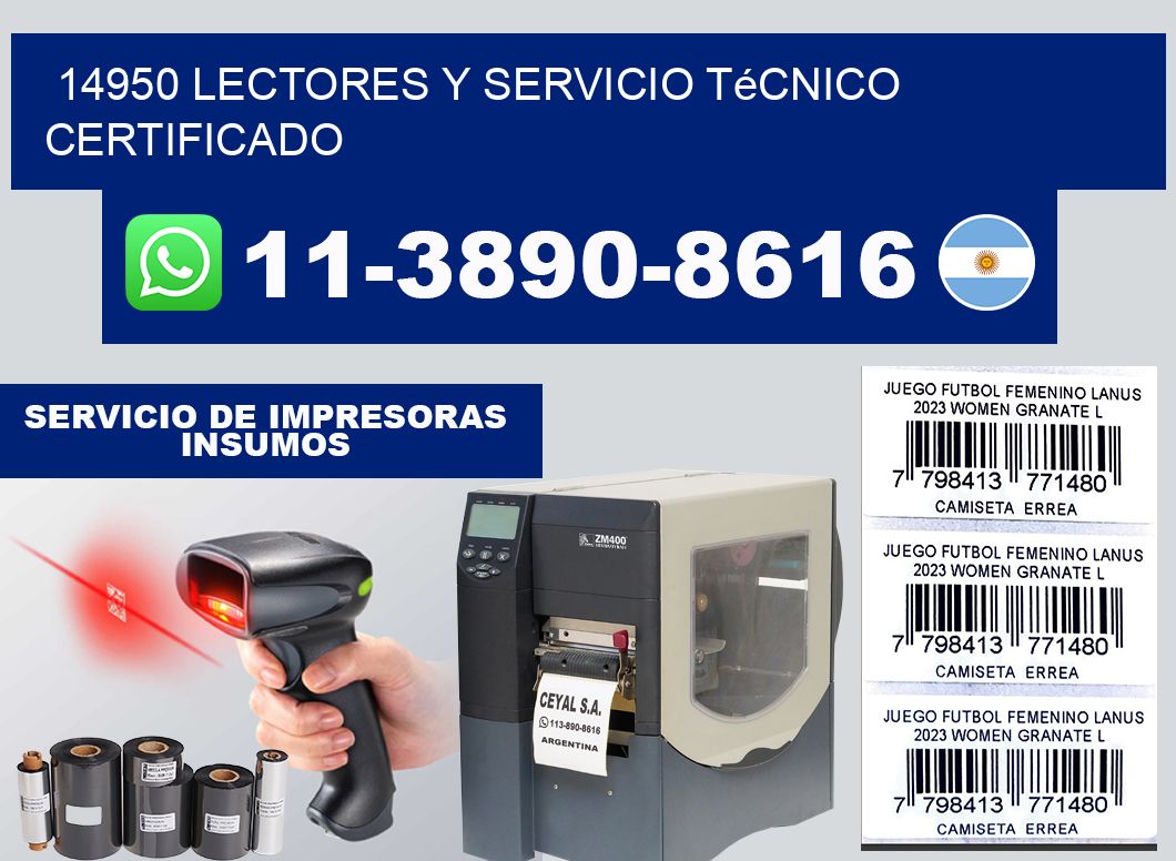 14950 Lectores y Servicio Técnico Certificado