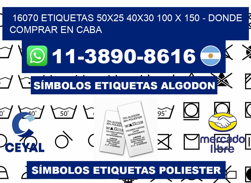 16070 etiquetas 50x25 40x30 100 x 150 - Donde Comprar en Caba