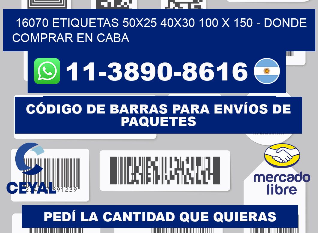 16070 etiquetas 50x25 40x30 100 x 150 - Donde Comprar en Caba
