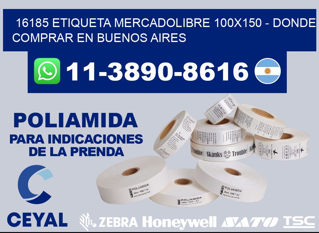 16185 etiqueta MercadoLibre 100x150 - Donde Comprar en Buenos Aires