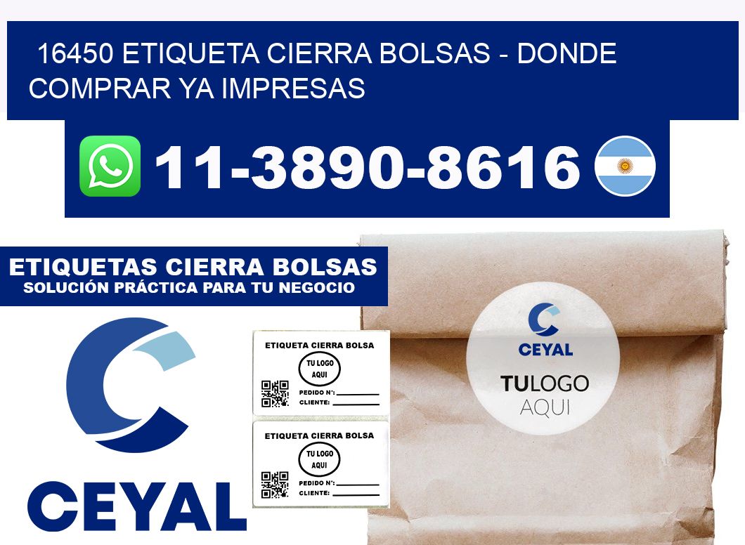 16450 etiqueta Cierra Bolsas - Donde Comprar ya impresas