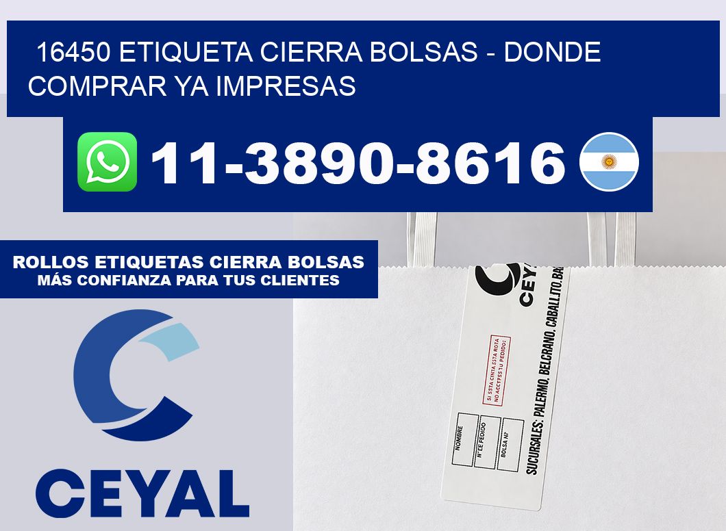 16450 etiqueta Cierra Bolsas – Donde Comprar ya impresas