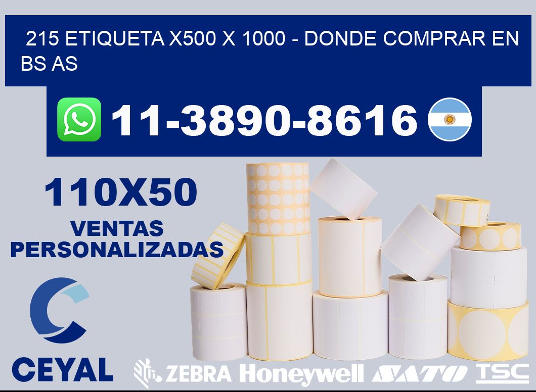 215 etiqueta x500 x 1000 - Donde Comprar en bs as